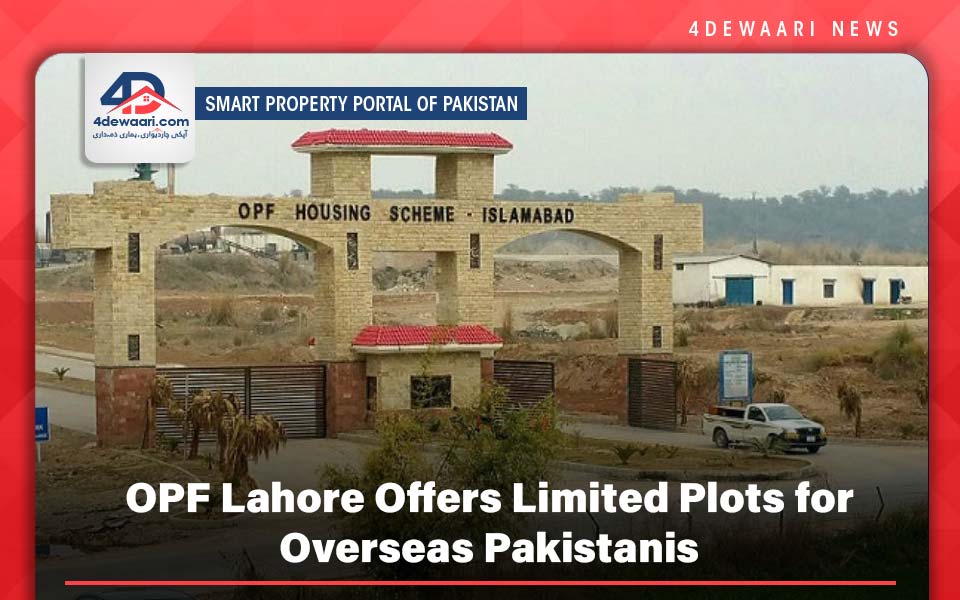 OPF Lahore Offers Limited Plots for Overseas Pakistanis