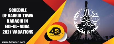 Schedule Of Bahria Town Karachi in Eid-Ul-Adha 2021 Vacations