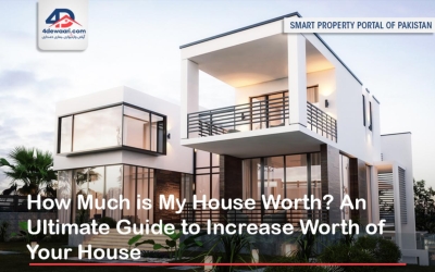 How Much is My House Worth? An Ultimate Guide to Increase Worth of  Your House